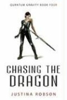 Justina Robson - Chasing the Dragon