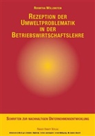 Roswitha Wöllenstein - Rezeption der Umweltproblematik in der Betriebswirtschaftslehre