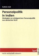 Kathrin Süß - Personalpolitik in Indien