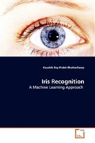 Prabir Bhattachary, Prabir Bhattacharya, Kaushi Roy, Kaushik Roy - Iris Recognition