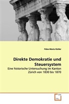 Fides-Maria Kistler - Direkte Demokratie und Steuersystem