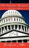 Bradford Miller - The Federalists' Revolution