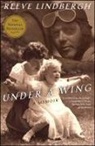 Reeve Lindbergh - Under a Wing