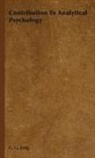 C. G. Jung, Carl Gustav Jung - Contribution to Analytical Psychology