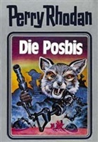 Perry Rhodan, Willia Voltz, William Voltz - Perry Rhodan - Bd. 16: Perry Rhodan - Die Posbis