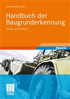 Heinrich Otto Buja, Heinrich-Otto Buja - Handbuch der Baugrunderkennung