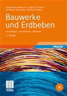Ch Butenweg, Christoph Butenweg, Klaus- Hinzen, Klaus-G Hinzen, Klaus-G. Hinzen, Konstanti Meskouris... - Bauwerke und Erdbeben, m. CD-ROM