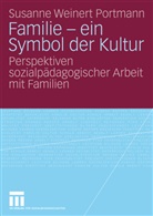Susanne Weinert Portmann - Familie - ein Symbol der Kultur