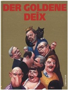 Manfred Deix - Der goldene Deix
