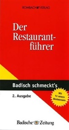 Patrik Müller, Christian H. Hodeige - Badisch schmeckt's, Der Restaurantführer