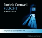 Patricia Cornwell, Franziska Pigulla - Flucht, 6 Audio-CDs (Audiolibro)
