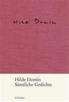 Hilde Domin, Herwe, Nikol Herweg, Nikola Herweg, Reinhol, Reinhold... - Sämtliche Gedichte