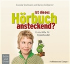 Marion Grillparzer, Cordul Stratmann, Cordula Stratmann, Marion Grillparzer, Cordula Stratmann - Ist dieses Hörbuch ansteckend?, 2 Audio-CDs (Hörbuch)