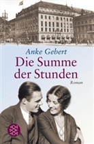 Anke Gebert - Die Summe der Stunden