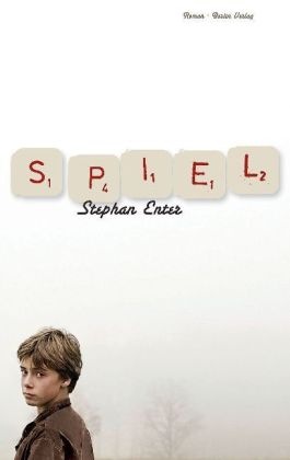 Stephan Enter - Spiel Roman