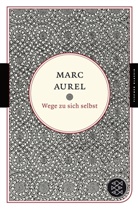 Marc Aurel, Marc Marc Aurel - Wege zu sich selbst