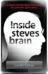 Leander Kahney - Inside Steve's Brain