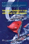 Peter Henry, Peter, Henry Peter, Henry Peter - The 32nd America's Cup Jury and Its Decisions