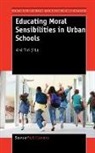 Kirsi Tirri - Educating Moral Sensibilities in Urban Schools