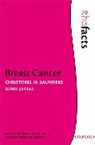 Sunil Jassal, Christobel Saunders, Christobel (Professor of Surgical Oncolo Saunders, Christobel Jassal Saunders, Christobel M. Saunders, Sunil Saunders... - Breast Cancer