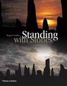 Timothy Darvill, Rupert Soskin - Standing with Stones