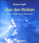Helmut Zöpfl - Über den Wolken