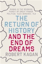 Robert Kagan, Kagan Robert - The Return of History and the End of Dreams