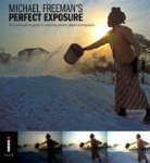 Michael Freeman - Perfect Exposure