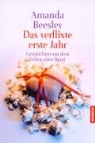 Amanda Beesley - Das verflixte erste Jahr