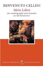 Benvenuto Cellini - Mein Leben