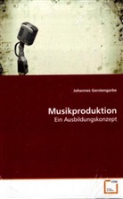 Johannes Gerstengarbe - Musikproduktion
