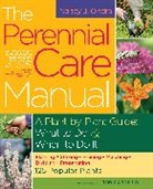 Rob Cardillo, Rob (PHT)/ Ondra Cardillo, Nancy J. Ondra, Nancy J. Ondra, Rob Cardillo - The Plant-by-Plant Perennial Care Manual