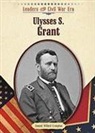 Samuel Willard Crompton - Ulysses S. Grant
