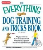 Gerilyn J Bielakiewicz, Gerilyn J. Bielakiewicz, Unknown - The Everything Dog Training and Tricks Book