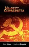 Engels Friedrich Engels, Karl Marx, Marx Karl Marx, Karl Marx - Manifiesto del Partido Comunista (Spanish Edition)