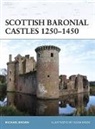 Michael Brown, Phillip Brown, Adam Hook, Hook Adam - Scottish Baronial Castles 1250-1450