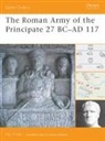 Nic Fields, Fields Nic - The Roman Army of the Principate 27 BC-AD 117