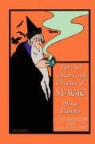 David Devant, Nevil Maskelyne - The Art, Theory and Practice of Magic - Stage Illusions
