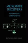 James Bao-Yen Tsui - Microwave Receivers and Related Components - Electronic Engineering Series