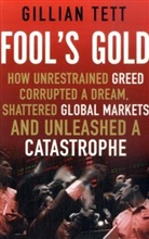 Gillian Tett - Fool's Gold
