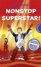 David Fermer, Alexander Weiler - Nonstop Superstar!