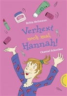 Britta Hellmann, Chantal Schreiber, Heidrun Boddin - Verhext noch mal, Hannah!