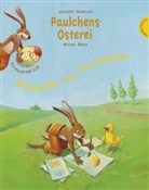 Michael Bayer, Jeanette Randerath, Michael Bayer - Paulchens Osterei, Miniausgabe