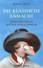 Bernd Fritz, Bernhard Fritz, Peter Gut - Die klassische Anmache