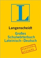 Redaktio Langenscheidt, Langenscheidt-Redaktion - Langenscheidt Großes Schulwörterbuch Lateinisch, Klausurausgabe