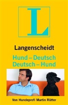 Martin Rütter, Melanie Grande, Bettina Kumpe - Langenscheidt Hund-Deutsch/Deutsch-Hund