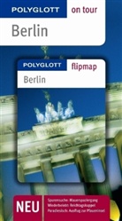 Manuela Blisse, Uwe Lehmann, Christiane Petri - Polyglott on Tour Berlin