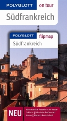 Manfred Braunger, Monika Kleppinger - Polyglott on Tour Südfrankreich