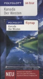 Karl Teuschl - Polyglott on Tour Kanada, Der Westen