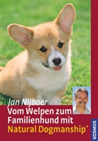 Jan Nijboer - Vom Welpen zum Familienhund mit Natural Dogmanship